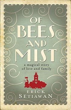 portada Of Bees and Mist 