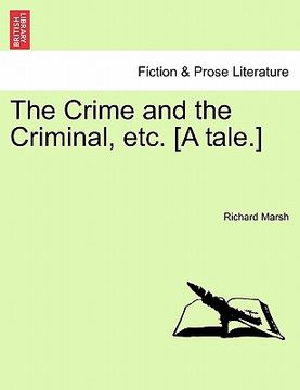 portada the crime and the criminal, etc. [a tale.] (in English)
