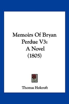 portada memoirs of bryan perdue v3: a novel (1805) (en Inglés)