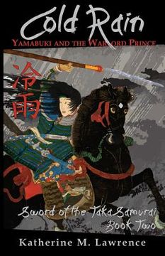 portada Cold Rain: Yamabuki and the Warlord Prince (en Inglés)