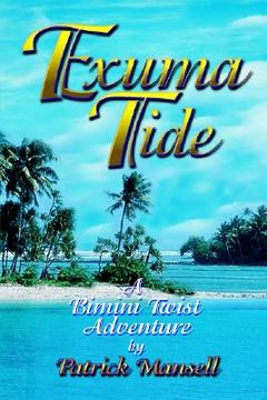 portada exuma tide a bimini twist adventure (in English)