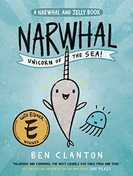 portada Narwhal: Unicorn of the Sea! (a Narwhal and Jelly Book #1) (in English)