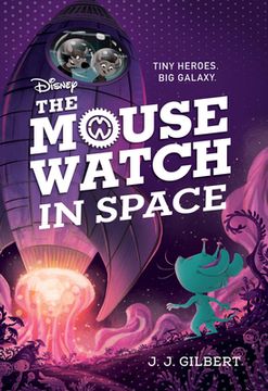 portada Mouse Watch in Space, The-The Mouse Watch, Book 3 (en Inglés)
