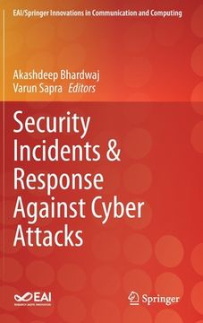 portada Security Incidents & Response Against Cyber Attacks (en Inglés)