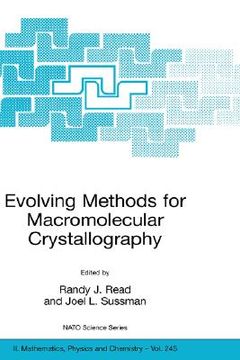 portada evolving methods for macromolecular crystallography: the structural path to the understanding of the mechanism of action of cbrn agents (en Inglés)