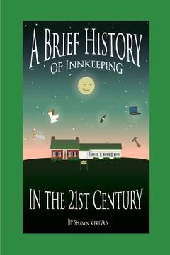 portada A Brief History of Innkeeping in the 21st Century (en Inglés)