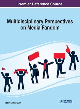portada Multidisciplinary Perspectives on Media Fandom (en Inglés)