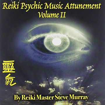 portada Reiki Psychic Music Attunement, Vol. 2 (en Inglés)