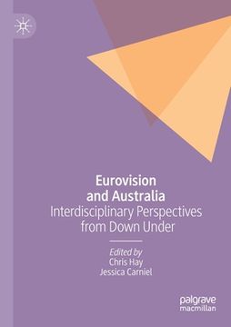 portada Eurovision and Australia: Interdisciplinary Perspectives from Down Under (in English)