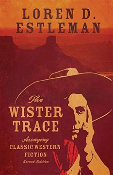 portada The Wister Trace: Assaying Classic Western Fiction (in English)