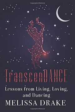 portada Transcendance: Lessons From Living, Loving, and Dancing (en Inglés)