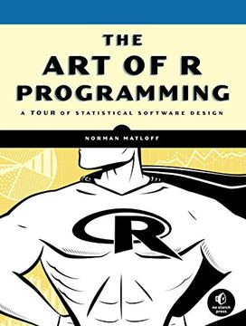 portada The art of r Programming: A Tour of Statistical Software Design (in English)