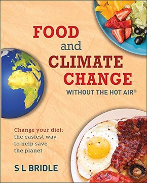 portada Food and Climate Change Without the hot Air: Change Your Diet: The Easiest way to Help Save the Planet 