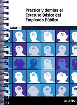 portada Practica y Domina el Estatuto Básico del Empleado Público (in Spanish)