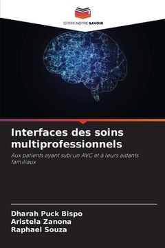 portada Interfaces des soins multiprofessionnels (en Francés)