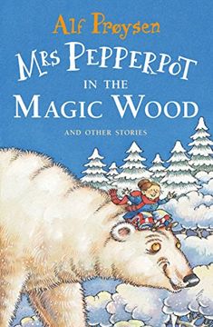 portada Mrs Pepperpot in the Magic Wood and Other Stories