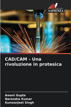 portada CAD/CAM - Una rivoluzione in protesica (in Italian)