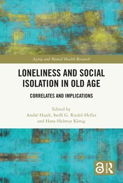 portada Loneliness and Social Isolation in old age (Aging and Mental Health Research) (en Inglés)