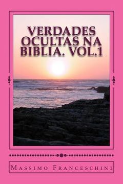 portada VERDADES OCULTAS NA BIBLIA. Vol.1: A chave para o conhecimento (en Portugués)