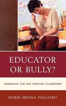 portada educator or bully?