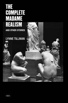portada The Complete Madame Realism and Other Stories (Semiotext(e) / Native Agents)