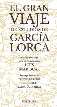 portada El Gran Viaje de Estudios de Garcia Lorca
