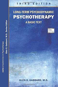 portada Long-Term Psychodynamic Psychotherapy: A Basic Text (Core Competencies in Psychotherapy) (en Inglés)