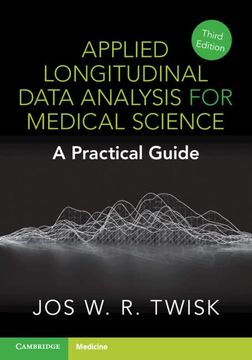 portada Applied Longitudinal Data Analysis for Medical Science: A Practical Guide (en Inglés)