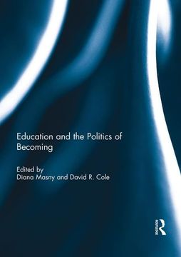 portada Education and the Politics of Becoming (in English)