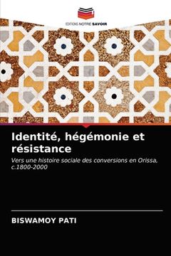 portada Identité, hégémonie et résistance (en Francés)