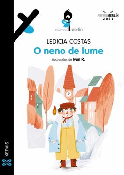 portada O Neno de Lume (Infantil e Xuvenil - Merlín) (en Gallego)