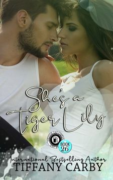 portada She's a Tiger Lily: Happy Endings Resort Book 26