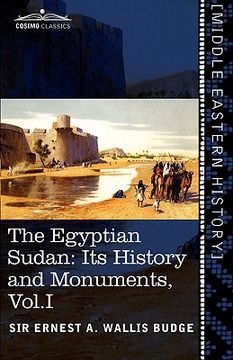 portada the egyptian sudan (in two volumes), vol.i: its history and monuments (en Inglés)