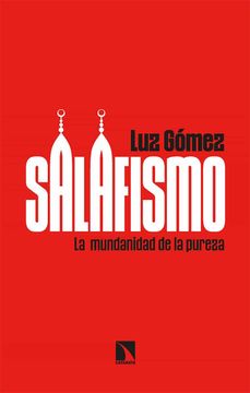 portada Salafismo: La Mundanidad de la Pureza: 861 (Mayor) (in Spanish)