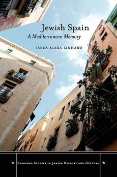 portada Jewish Spain: A Mediterranean Memory (Stanford Studies in Jewish History and Culture) (en Inglés)