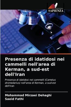 portada Presenza di idatidosi nei cammelli nell'area di Kerman, a sud-est dell'Iran (en Italiano)