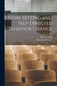 portada Goal Setting and Self-directed Behavior Change (in English)