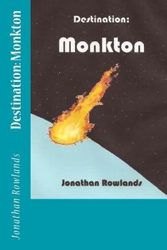 portada Destination: Monkton (en Inglés)