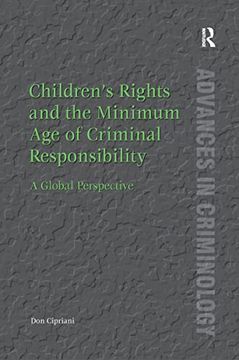 portada Children's Rights and the Minimum Age of Criminal Responsibility: A Global Perspective (en Inglés)