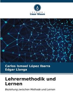 portada Lehrermethodik und Lernen (en Alemán)
