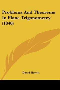 portada problems and theorems in plane trigonometry (1840) (en Inglés)