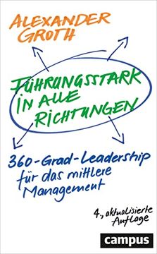 portada Führungsstark in Alle Richtungen: 360-Grad-Leadership für das Mittlere Management (en Alemán)