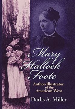 portada Mary Hallock Foote Volume 19: Author-Illustrator of the American West (The Oklahoma Western Biographies) 
