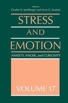portada Stress and Emotion: Anxiety, Anger and Curiosity, Volume 17 (in English)