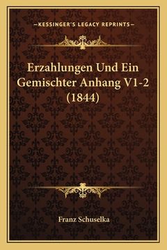 portada Erzahlungen Und Ein Gemischter Anhang V1-2 (1844) (in German)