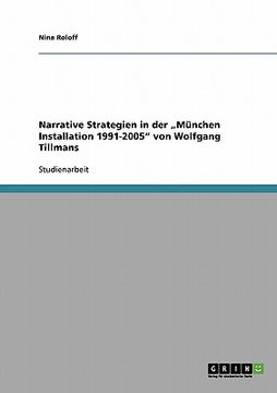portada Narrative Strategien in der "München Installation 1991-2005 von Wolfgang Tillmans (en Alemán)