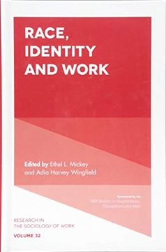 portada Race, Identity and Work: 32 (Research in the Sociology of Work) (en Inglés)