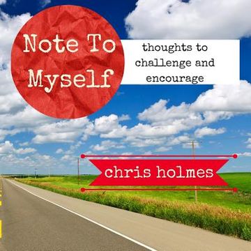 portada Note To Myself: Thoughts to Encourage and Challenge (en Inglés)