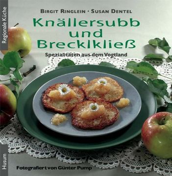 portada Knällersubb und Brecklkließ: Spezialitäten aus dem Vogtland (en Alemán)