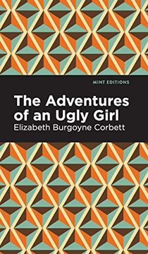 portada Adventures of an Ugly Girl (Mint Editions) 